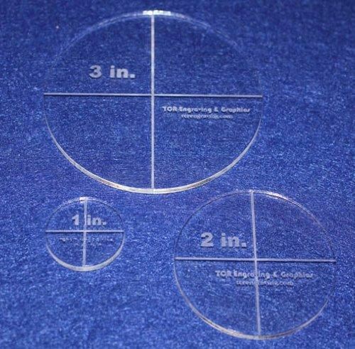 Circle Template 3 Piece Set. 1", 2", 3" - Clear 1/8" Thick