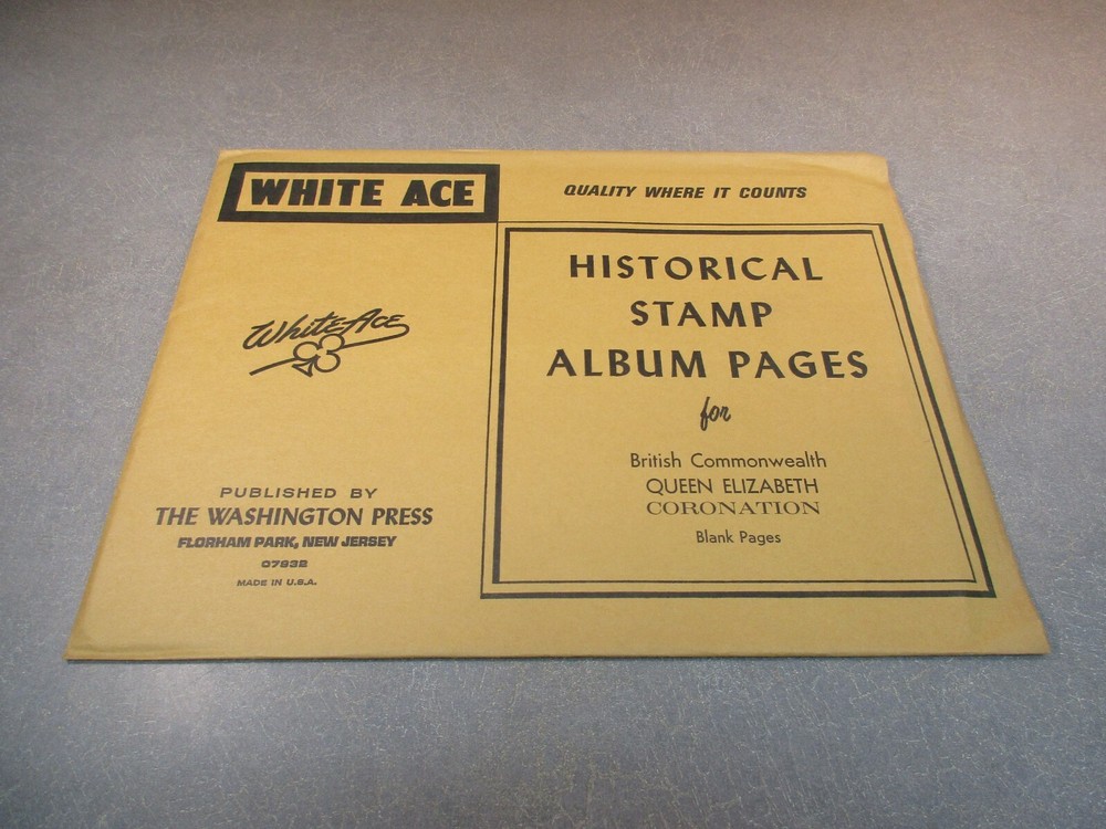 "WHITE-ACE" BRITISH QUEEN ELIZABETH CORONATION BLANK PAGES W/FREE SHP.