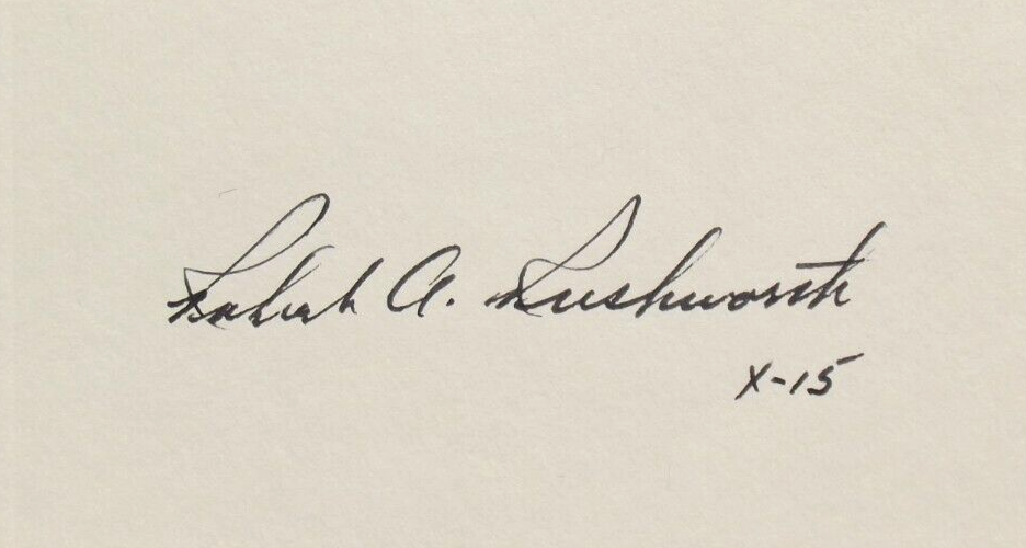 Robert A. Rushworth X-15 Pilot Autograph Card
