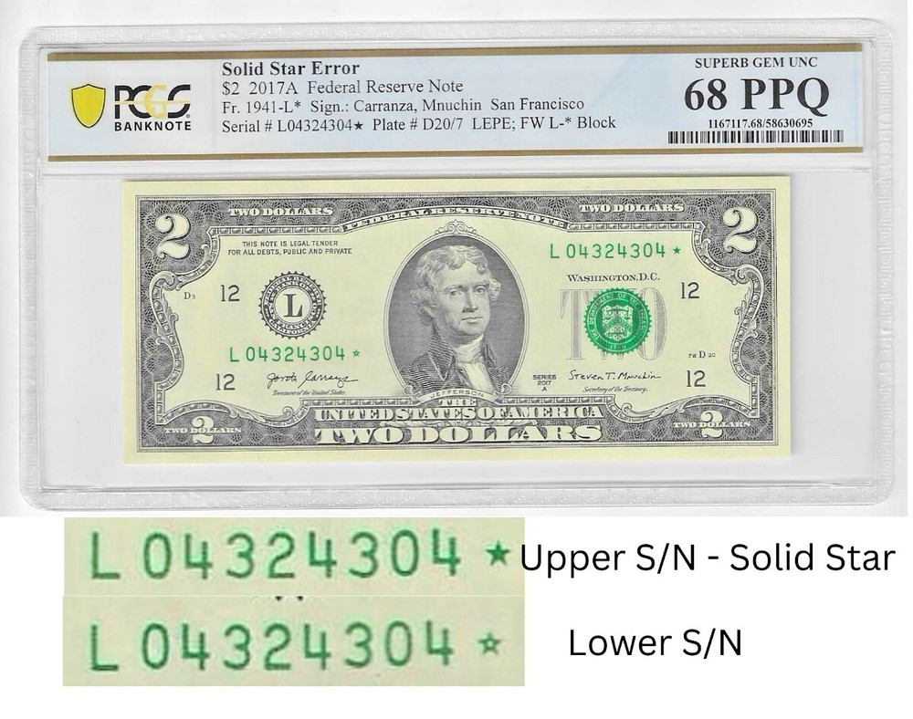 2017A Star $2 Two Dollar PCGS Graded Gem 68PPQ SOLID/FILLED STAR Error Note RARE