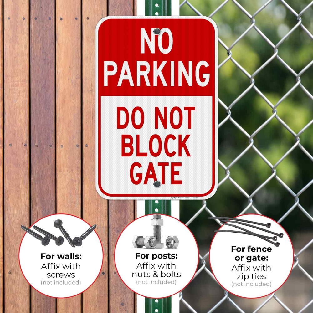 No Parking Sign, Do Not Block Gate Sign,