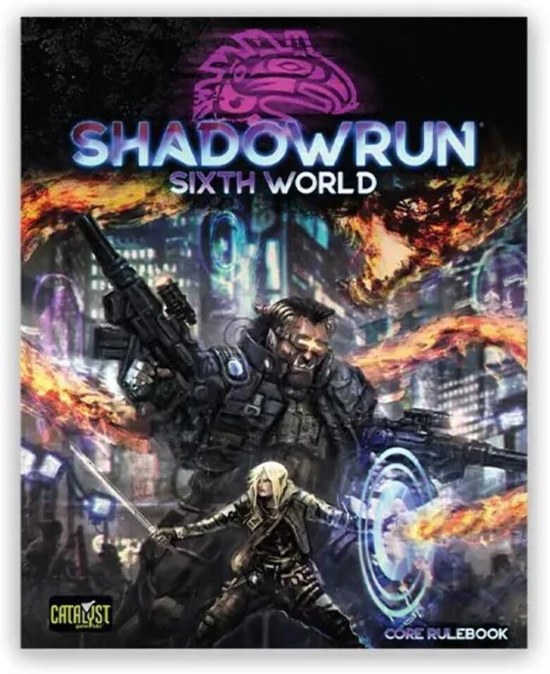 Shadowrun, Sixth World Core Rulebook (Catalyst Game Labs)