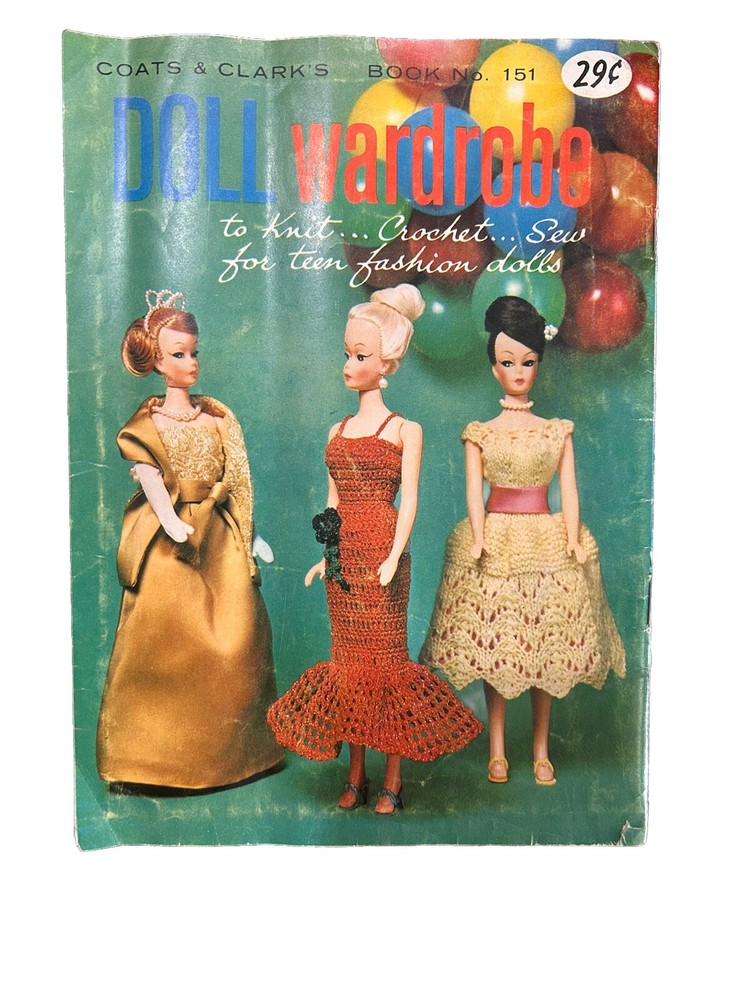 Coats & Clark's No. 151 Doll Wardrobe Pattern Book1964
