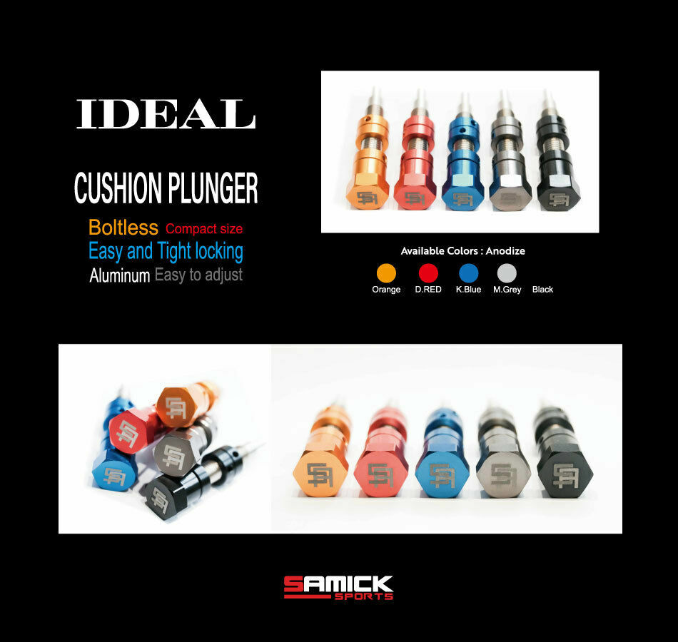 SAMICK IDEAL CUSHION PLUNGER