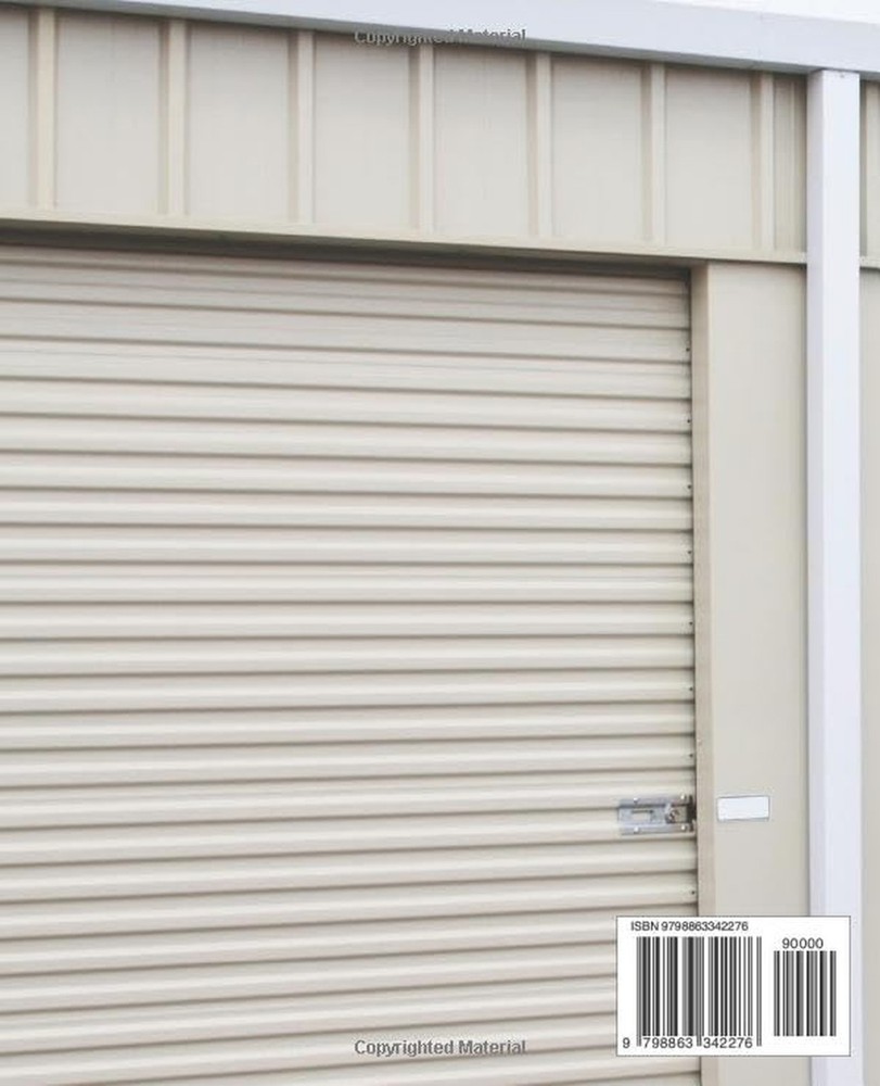 Self-Storage Investing Guide For Beginners: Your Guide for Transforming Real ...