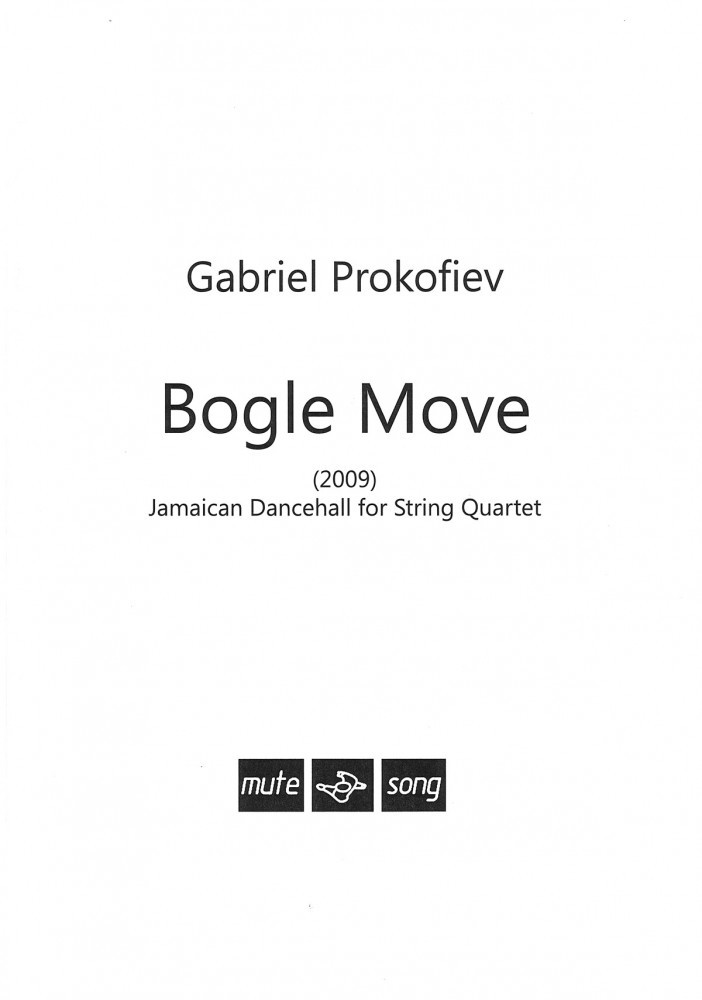 Bogle Move Sheet Music String Quartet Score Book NEW 000268910