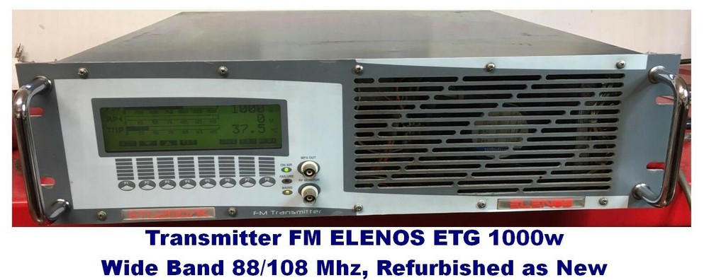 Broadcast Professional Transmitter FM Elenos ETG 1000 watt - 88-108 Mhz