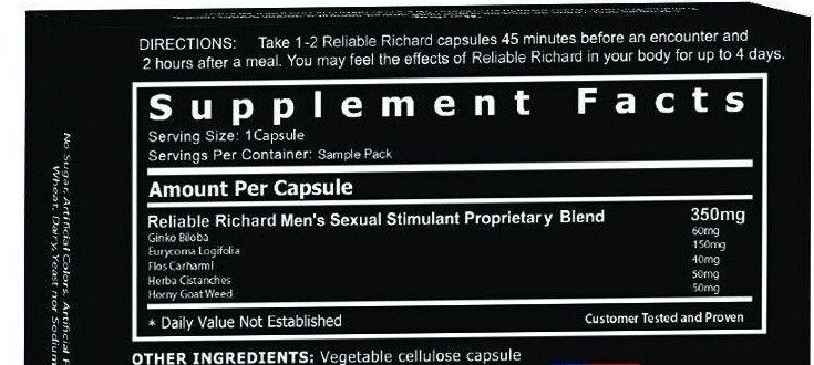 Reliable Richard Original - Top Male Performance Supplement Guaranteed To Please