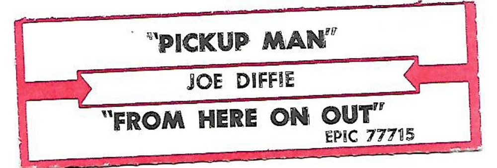 Joe Diffie, Pickup Man/From Here On Out, Jukebox Label 45