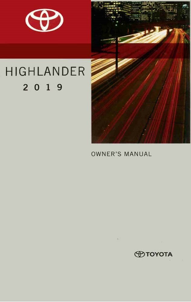 2019 Toyota Highlander Owners Manual User Guide