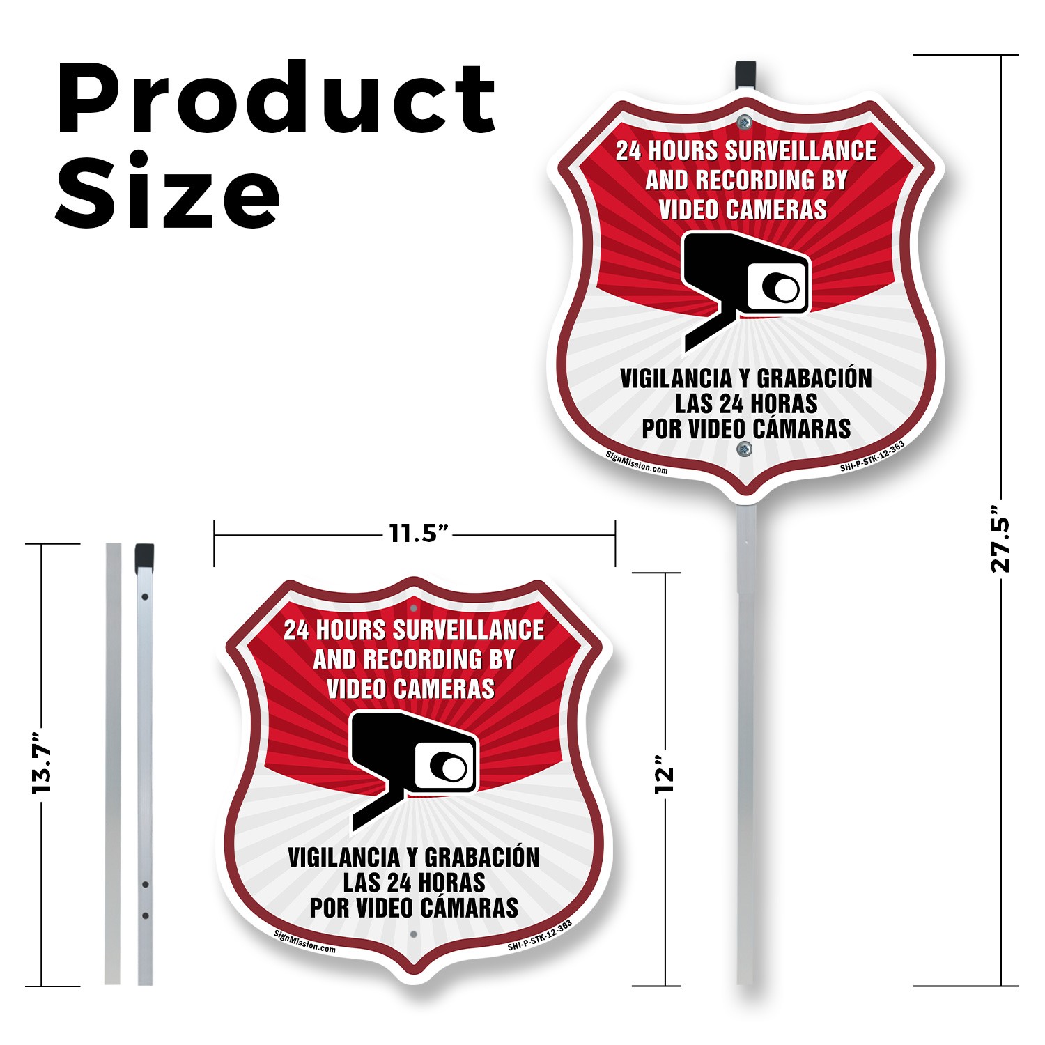 Bilingual 24 Hour Surveillance Shield Sign 24 Hour Surve Shield Sign With Stake
