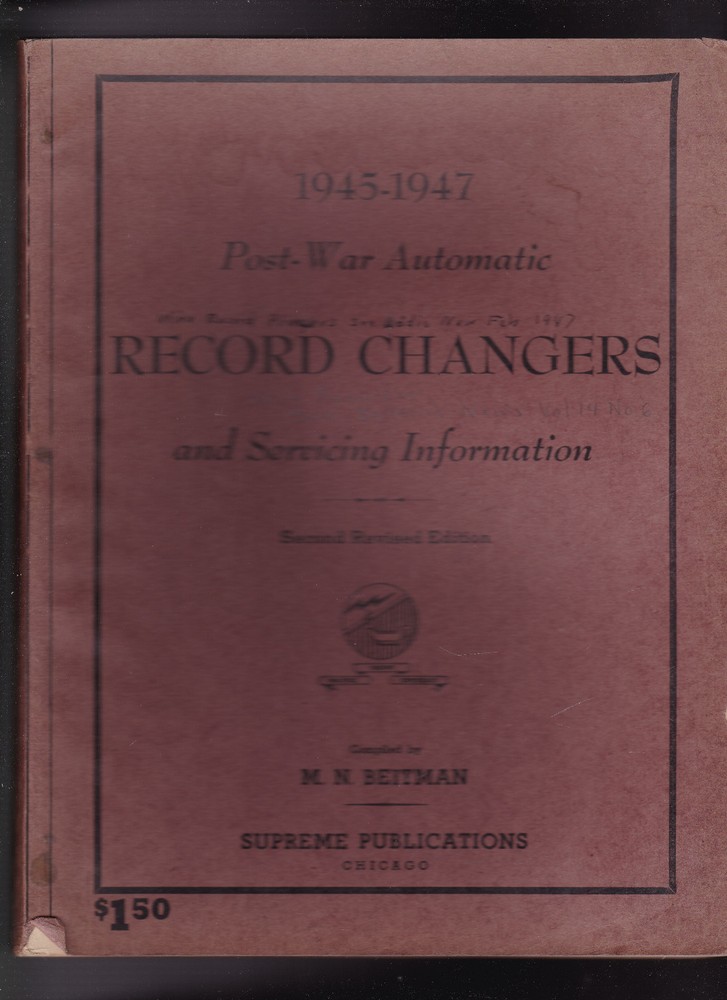 Automatic Record Changers & Servicing Information 1945-1947 Postwar Book