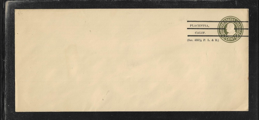 US Precancel Envelope: CA Placentia - 1a1 A 21 26; Unused