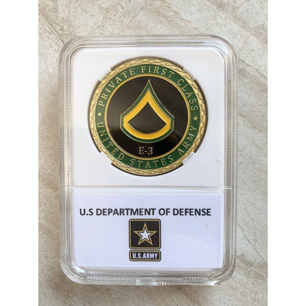 US ARMY " PRIVATE FIRST CLASS E-3 " Challenge Coin With Case