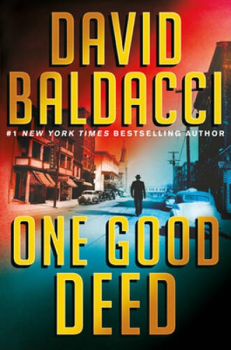 One Good Deed - Hardcover By Baldacci, David - GOOD