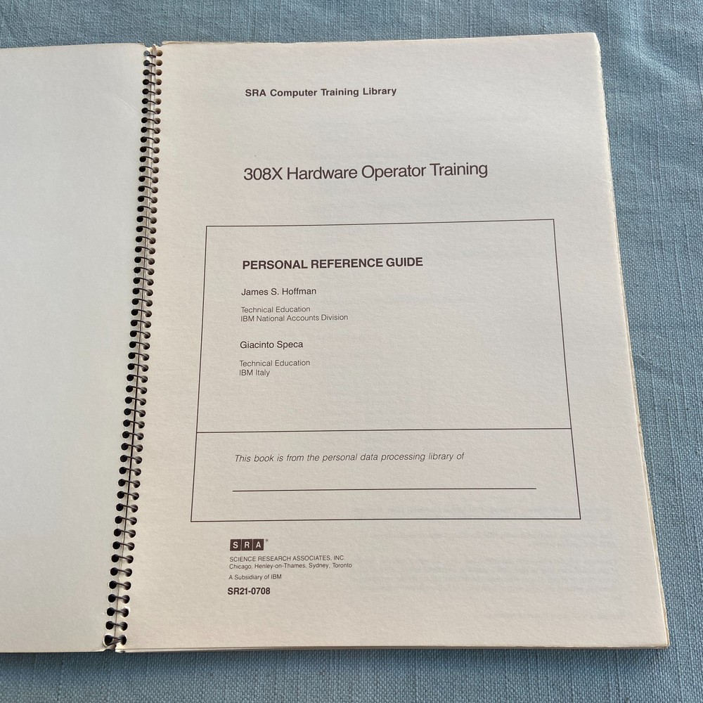 IBM SRA Computer Training Library 308X Hardware Operator Reference Guide Vintage