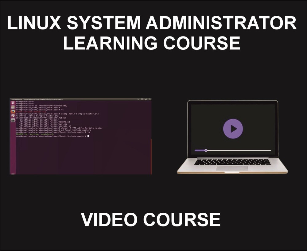 Linux System Administrator, Management, Video Learning Course