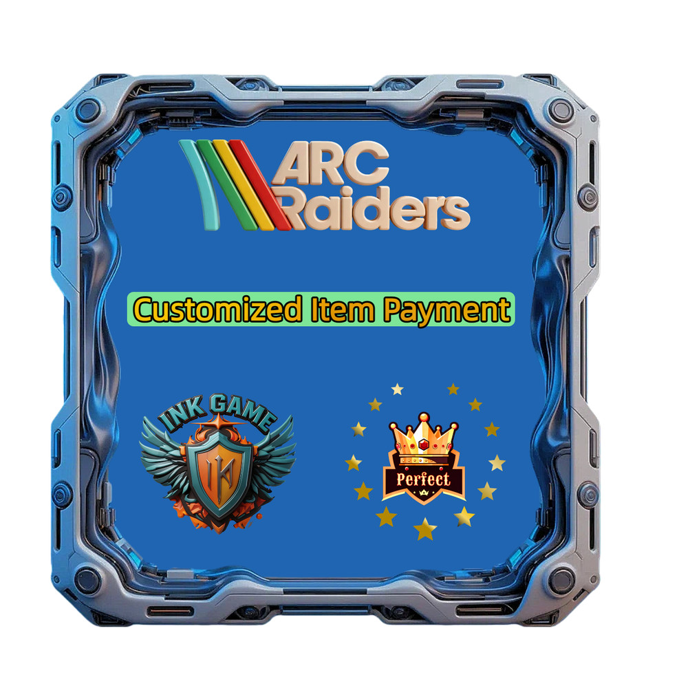 🔥 ARC RAIDERS ✨ Customized Item Payment