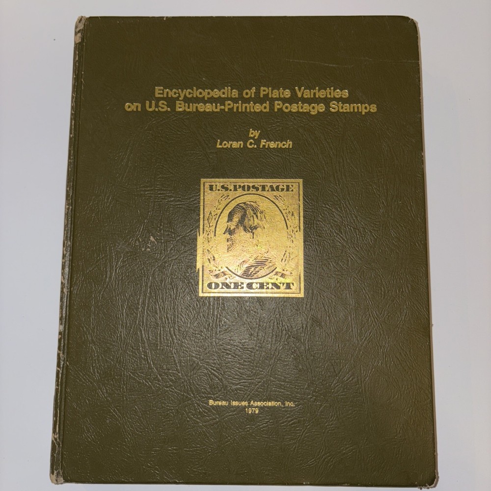 Encyclopedia of Plate Varieties on U.S.Bureau-Printed Postage Stamps