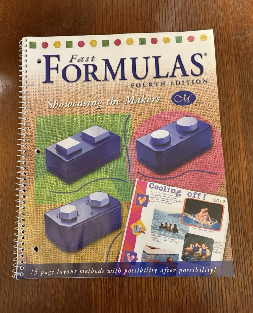 Creative Memories Fast Formulas Fourth Edition Book 2003 Showcasing the Makers