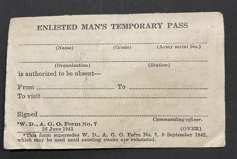 1943 Original WWII Unused U.S. Army Enlisted Man's Temporary Pass 1942 Form