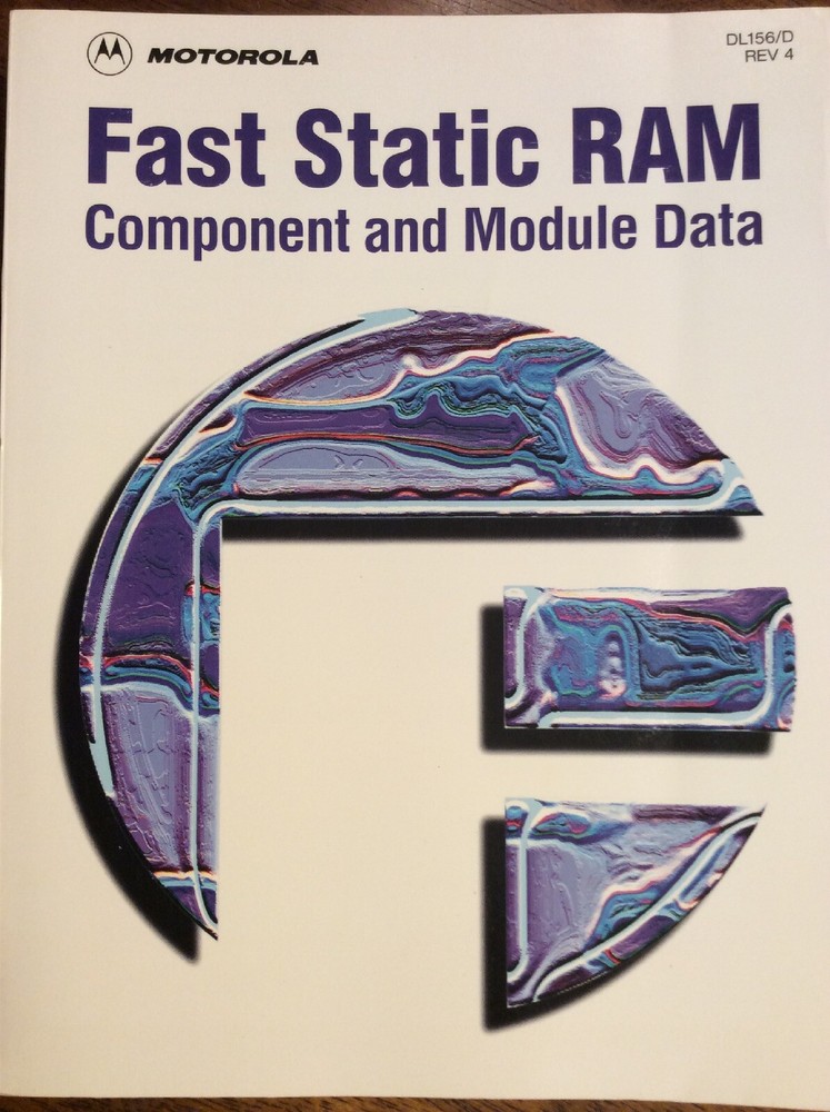 Motorola Fast Static Ram Component and Module Data Handbook (Q2/1997)