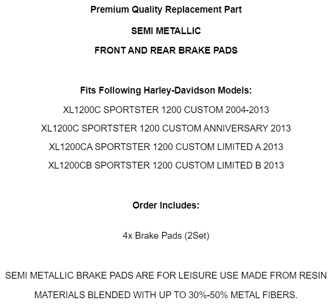 Front Rear Brake Pads for Harley Davidson XL1200C Sportster Custom 2004-2013