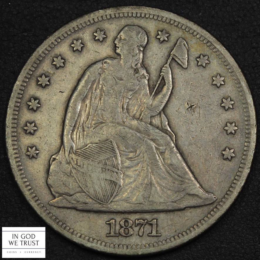 1871 Seated Liberty Silver Dollar $1