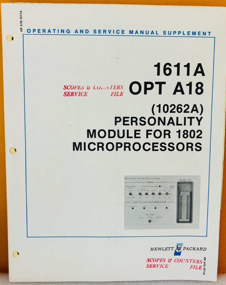 HP 10262-90902 1978 1611A Opt A18 Personality Module 1802 Microprocessors Manual