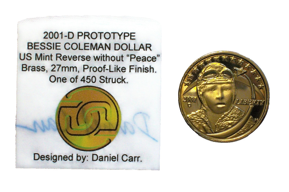 Daniel Carr - 2001-D Bessie Coleman - US Mint Reverse without “PEACE” - Brass