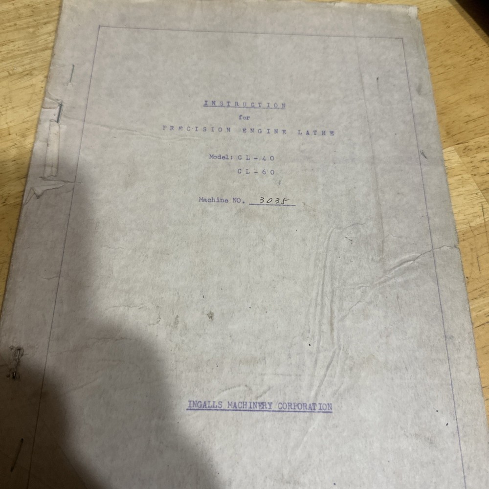 Instruction For Precision Engine Lathe Model Cl-40 Cl-60 Machine No.3035