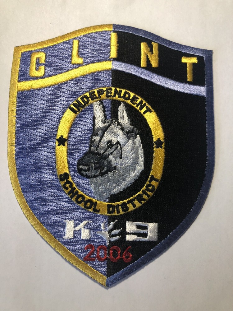 Clint Independent School District K9 Unit Patch ~ Texas