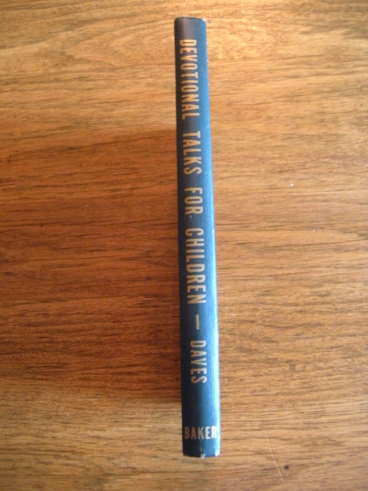 Devotional Talks for Children by Michael Daves 1961