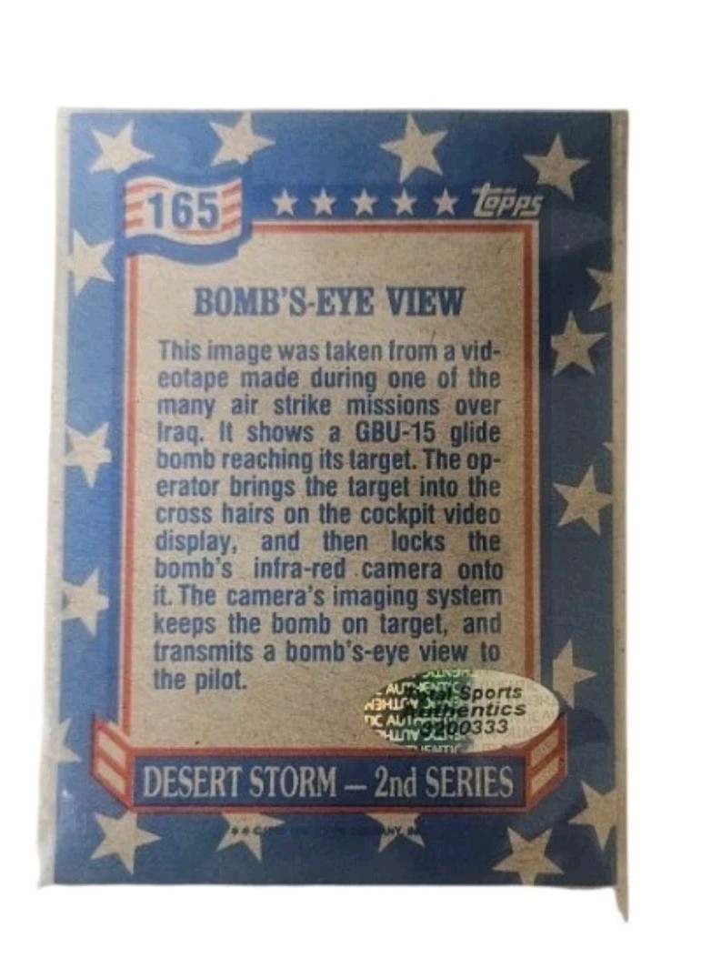 George H W Bush Signed 1991 Topps Desert Storm Card #165 Bomb’s-Eye View Auto