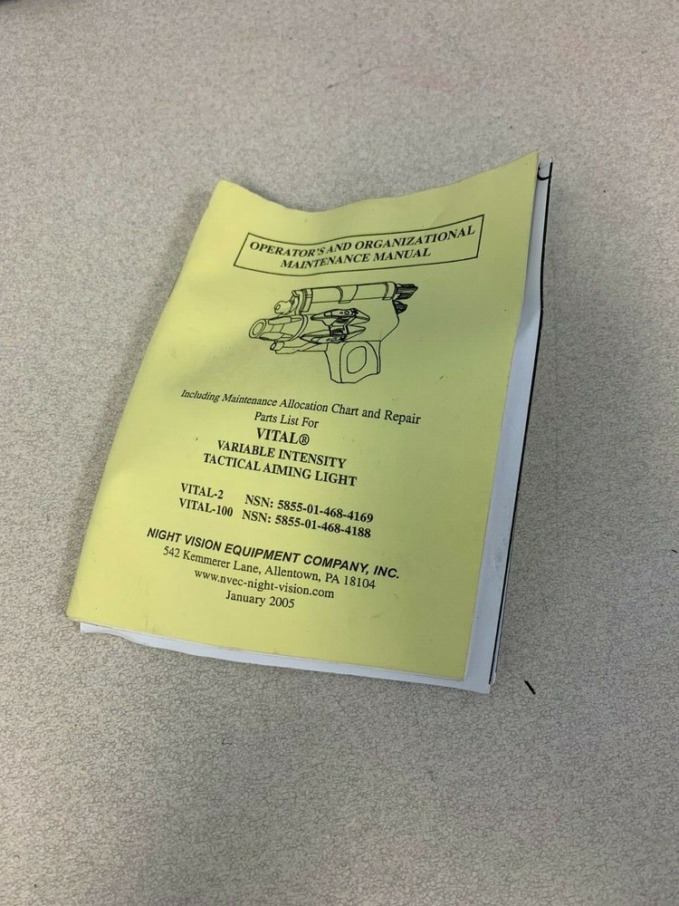 VITAL Operator's Maintenance Manual | Variable Intensity Tactical Aiming Light |