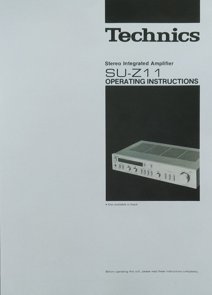 Technics SU-Z11 Integrated Stereo Amplifier Operating Instructions USER MANUAL