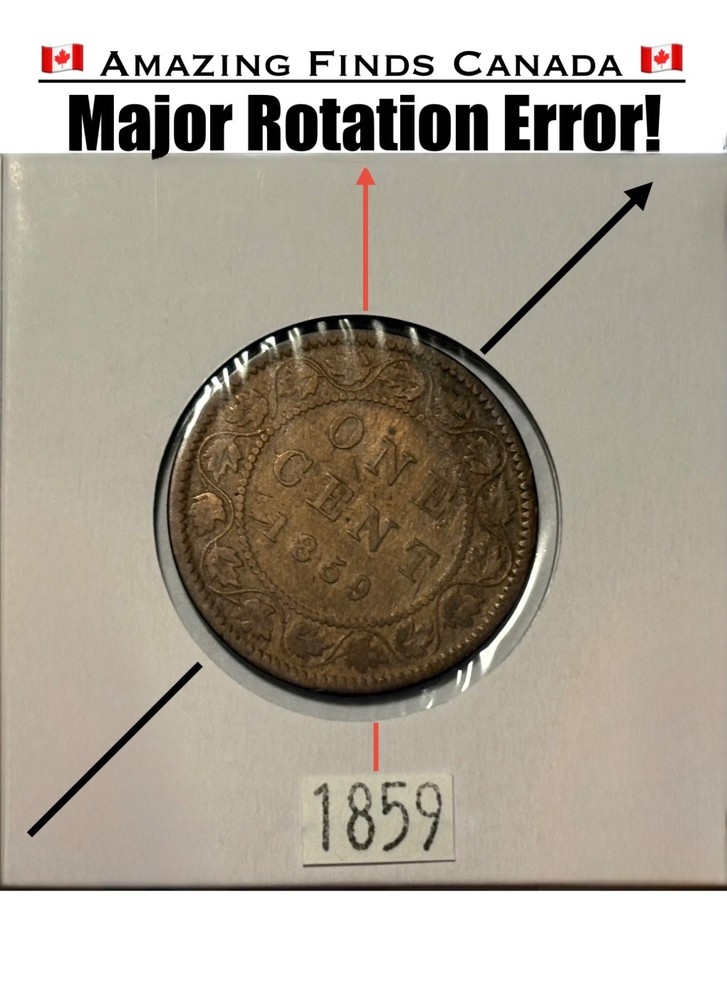 Error - Rotated Die Broken Stems and Vines Error - 1859 Canada Large Cent Coin