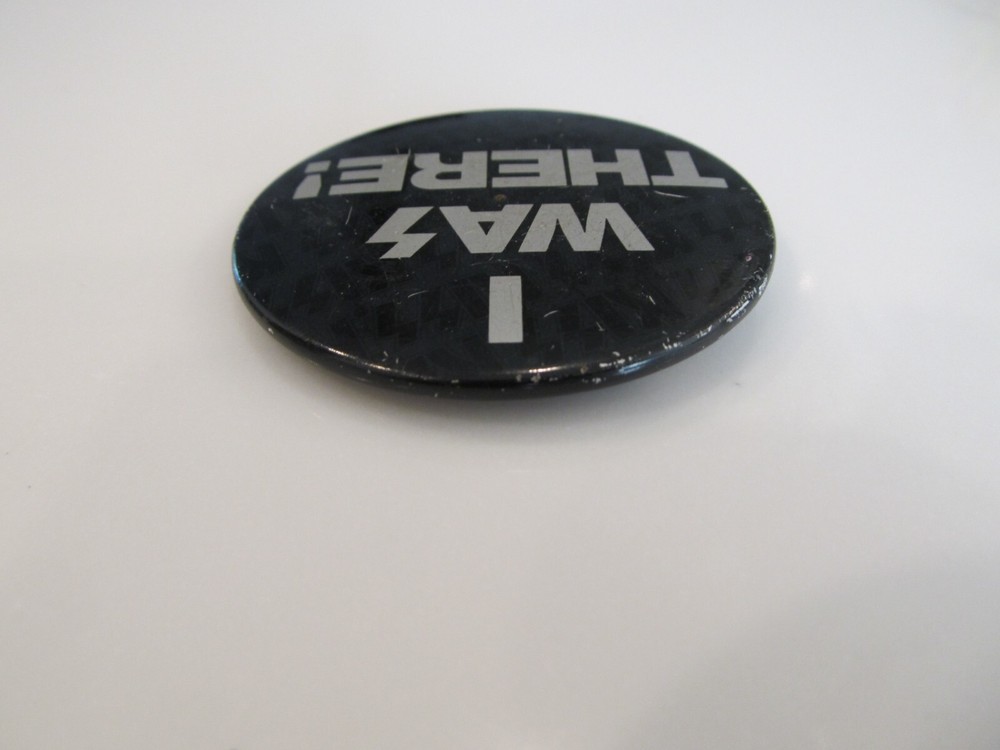 Vintage KISS "I WAS THERE" Concert Promo Button Pin Badge