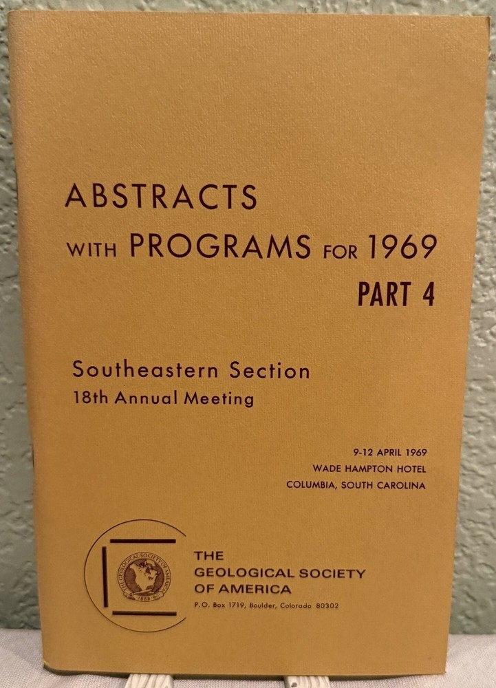 The Society / Abstracts with Programs for 1969 Part 4 Southeastern Section 18th