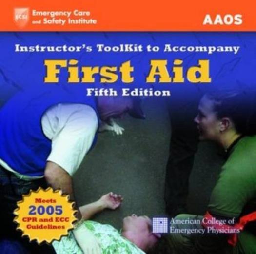 Instructor's Toolkit Accompany First Aid Fifth Edition PC MAC CD emergency AAOS