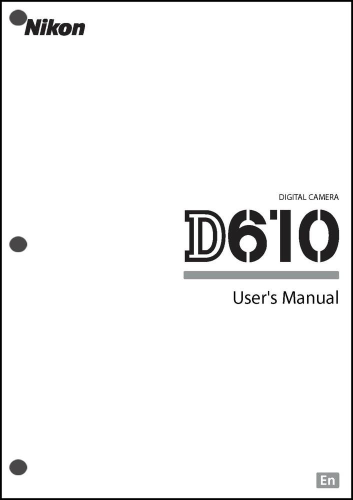 Nikon D610 User Manual Guide Instruction Operator Manual
