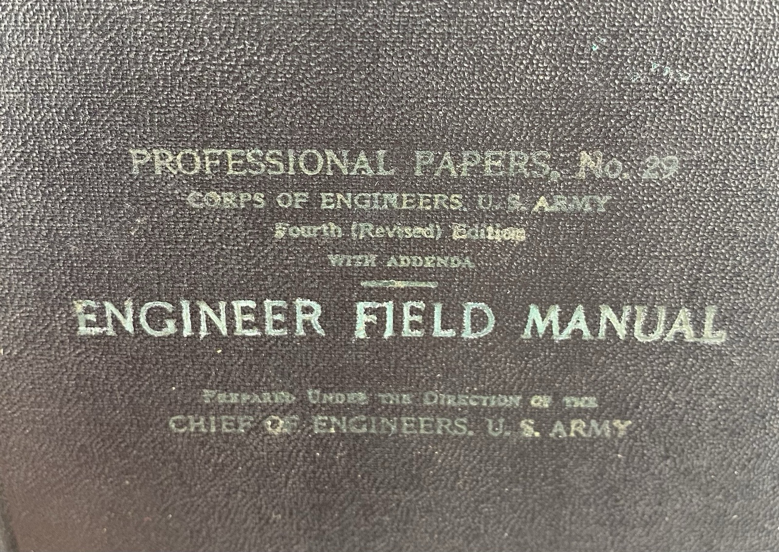 1917 War Department Engineer Field Manual Reference Data Guide Book Doc #355