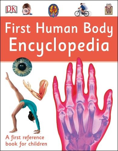First Human Body Encyclopedia (DK First Reference) by DK Book The Fast Free