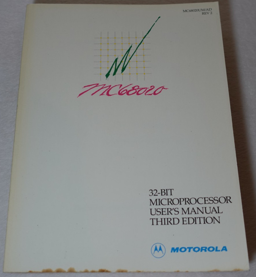 Motorola MC68020 32-Bit Microprocessor User's Manual 3rd Edition Publication