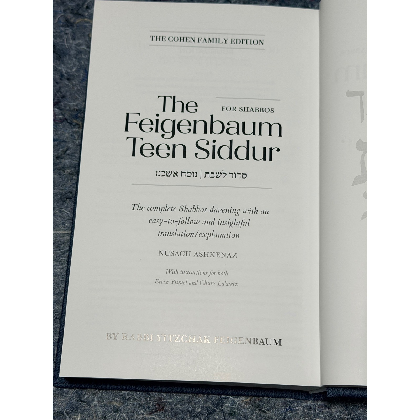 The Feigenbaum Teen Siddur for Shabbos Nusach Ashkenaz Cohen Family Edition Grey