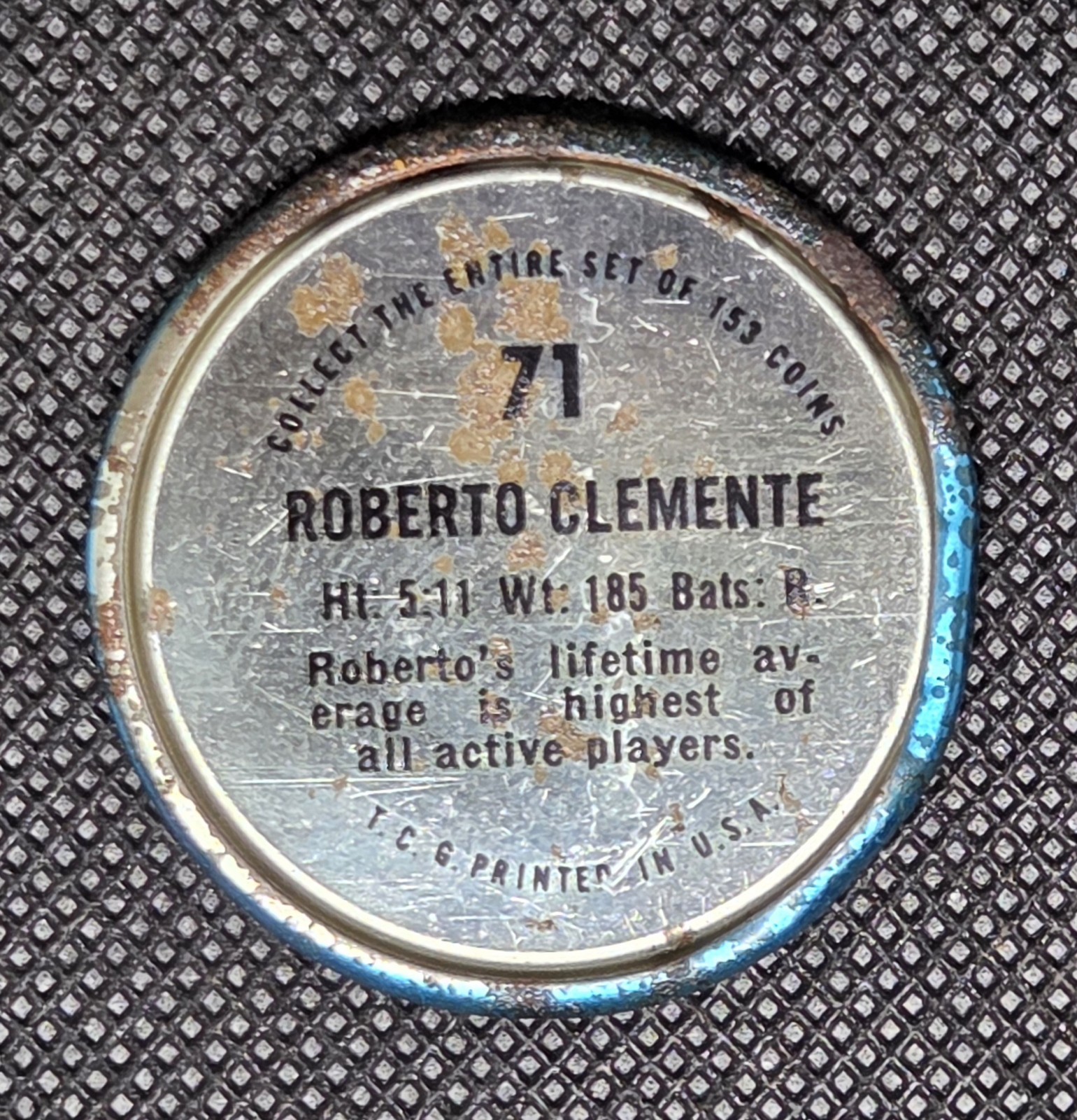 1971 Topps Coin #71- Roberto Clemente HOF Pirates