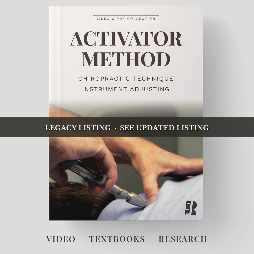 Activator Method Chiropractic Technique - Video & Textbook Collection [Legacy]