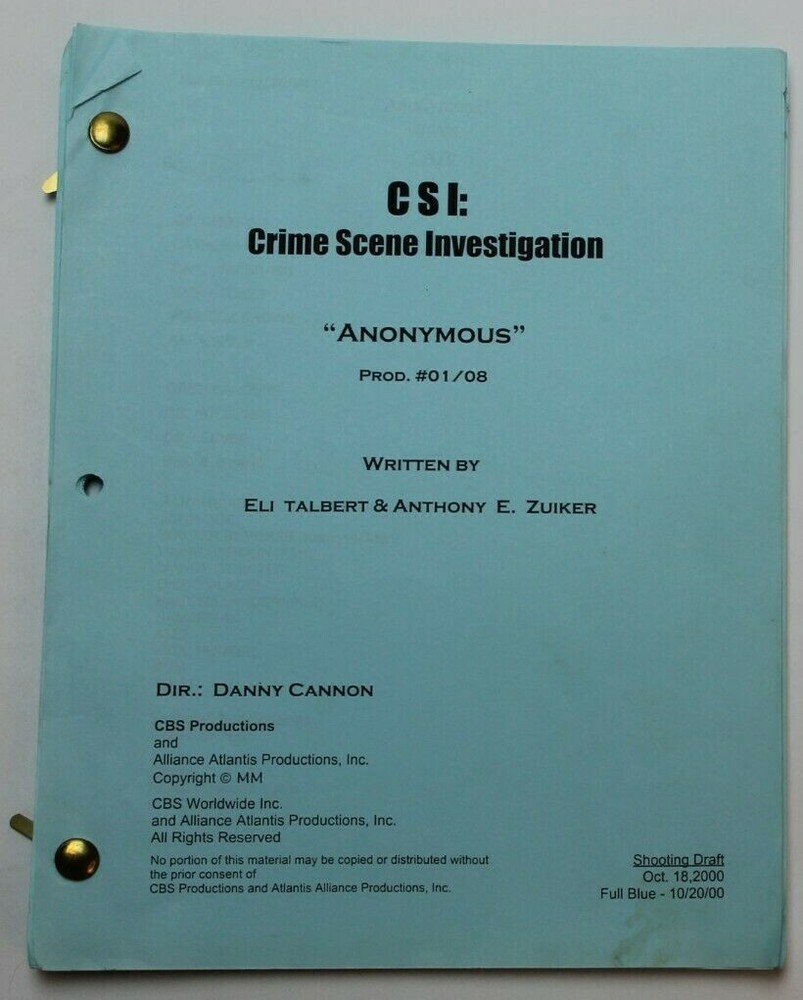 CSI: CRIME SCENE INVESTIGATION / Anthony E. Zuiker, 2000 TV Script "Anonymous"