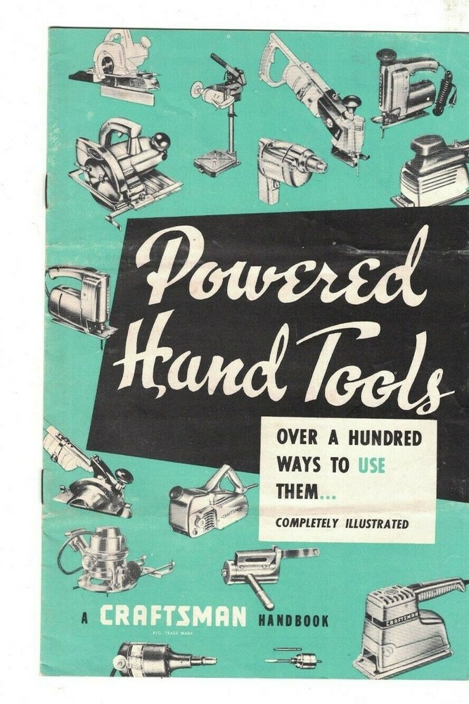 Craftsman Handbook Powered Hand Tools 1959 Over 100 Ways to Use Them