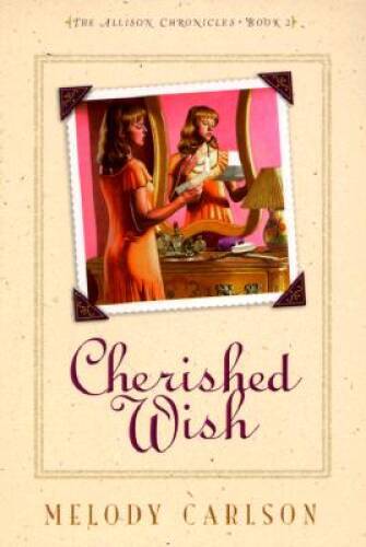 Cherished Wish (Allison Chronicles) (Book 2) - Paperback - GOOD